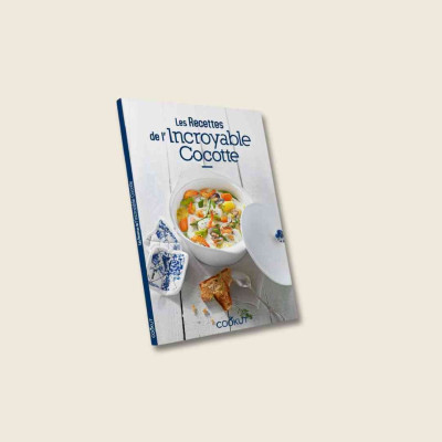 Livre de recettes de l'Incroyable Cocotte